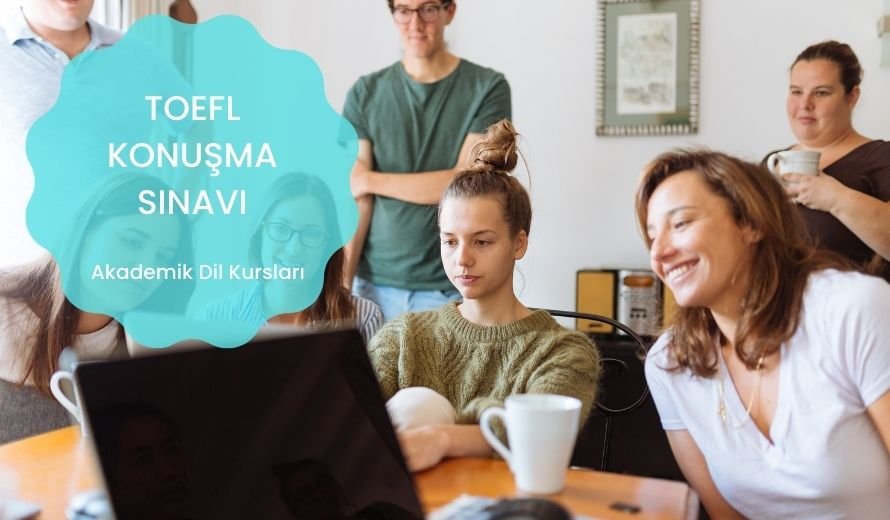 Toefl Konuşma Sınavı 